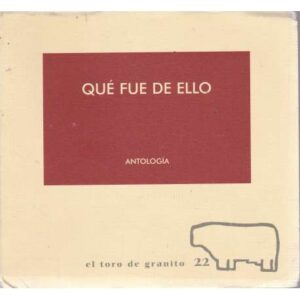 Qué fue de ello (antología)