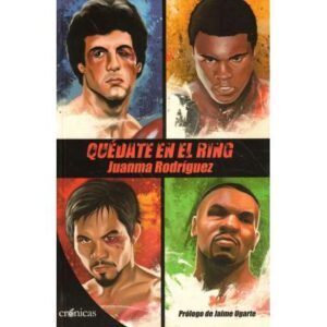 Quédate en el ring