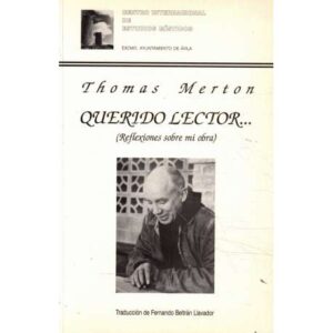 Querido lector. Reflexiones sobre mi obra