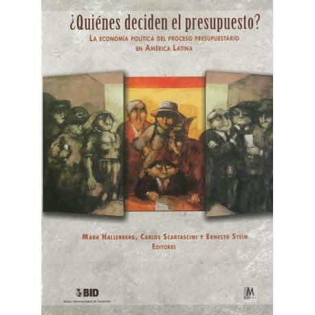 ¿Quiénes deciden el presupuesto?