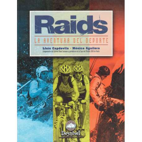 Raids. La aventura del deporte