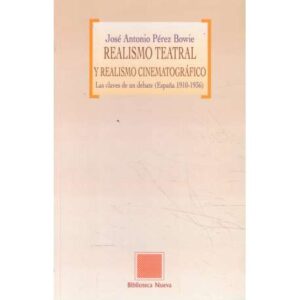 Realismo teatral y realismo cinematográfico