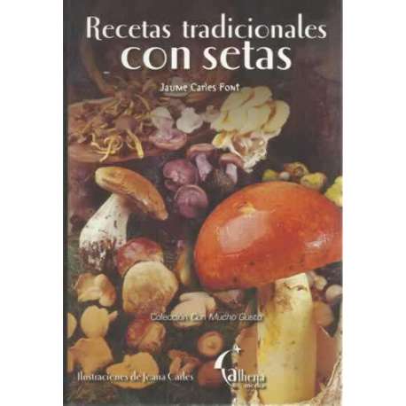 RECETAS TRADICIONALES CON SETAS