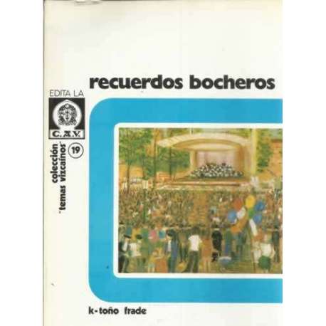 Recuerdos bocheros