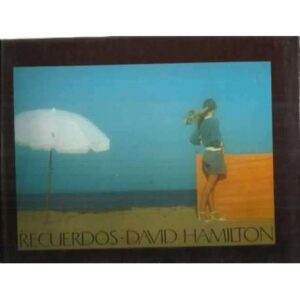 Recuerdos. David Hamilton