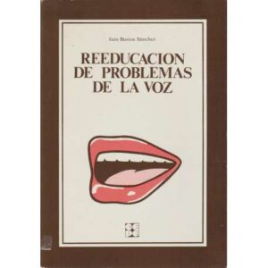 Reeducación de problemas de la voz