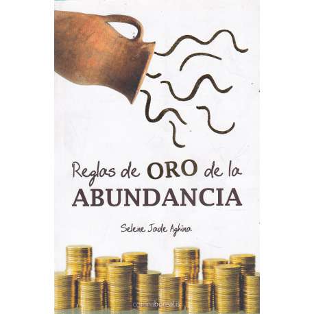 Reglas de oro de la abundancia