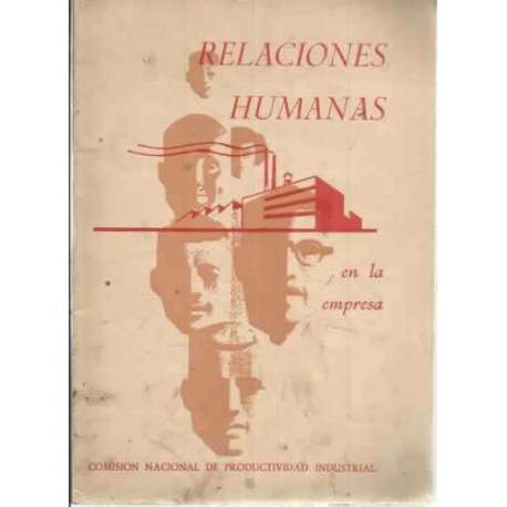 RELACIONES HUMANAS EN LA EMPRESA