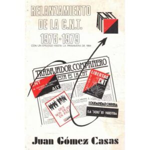 Relanzamiento de la CNT 1975-1979