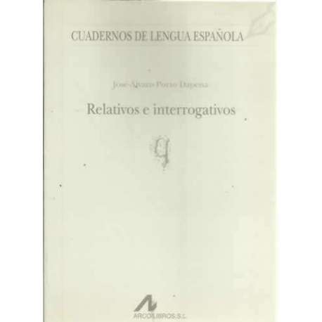 Relativos e interrogativos