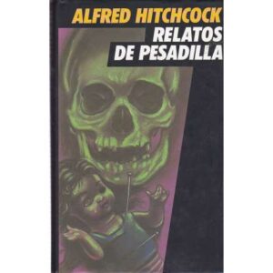 Relatos de pesadilla
