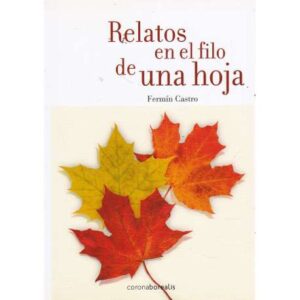 Relatos en el filo de una hoja