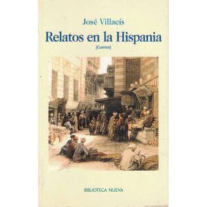 Relatos en la Hispania. Cuentos