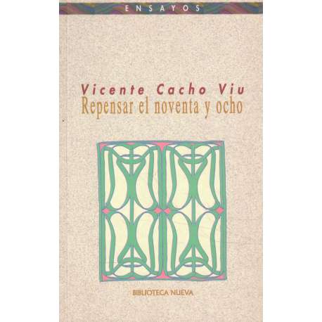 Repensar el noventa y ocho