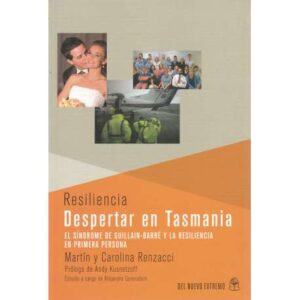 Resiliencia. Despertar en Tasmania