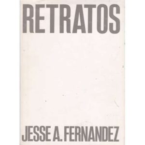 Retratos. Jesse A. Fernández