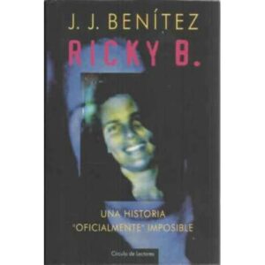RICKY B. Una historia oficialmente imposible