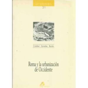 Roma y la urbanización de Occidente