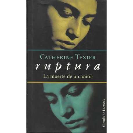 Ruptura. La muerte de un amor