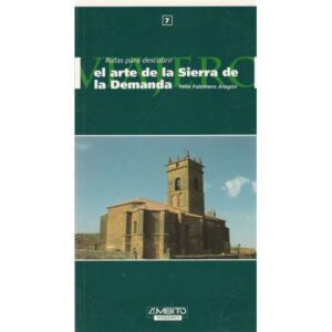 Rutas por descubrir. La Sierra de la Demanda