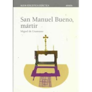 San Manuel Bueno, mártir