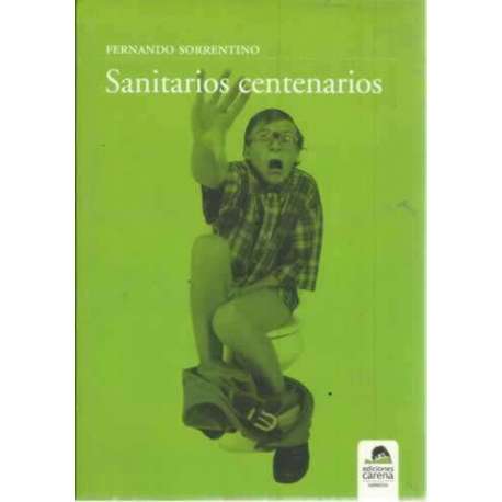 Sanitarios centenarios