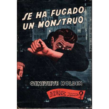Se ha fugado un monstruo