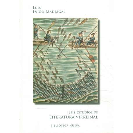 Seis estudios de Literatura Virreinal
