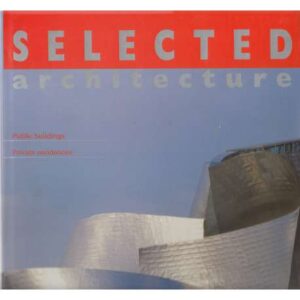 Selected architecture