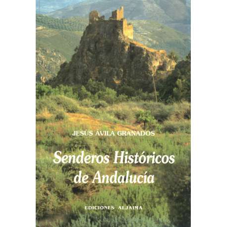 Senderos históricos de Andalucía