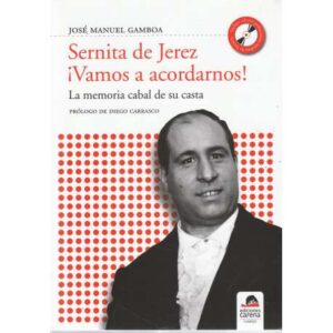 Sernita de Jerez. ¡Vamos a acordarnos!