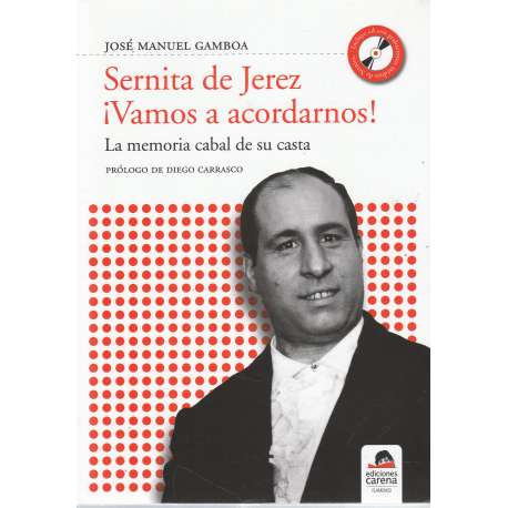 Sernita de Jerez. ¡Vamos a acordarnos!