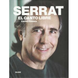 Serrat. El canto libre
