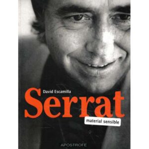 Serrat. Material sensible