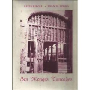 Ses Monges Tancades