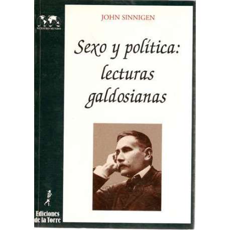 Sexo y política: Lecturas galdosianas