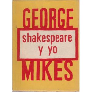 Shakespeare y yo