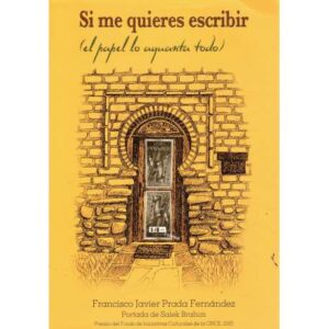 Si me quieres escribir (el papel lo aguanta todo)