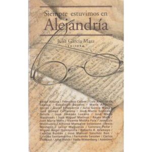 Siempre estuvimos en Alejandría
