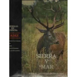 Sierra y mar. Cádiz