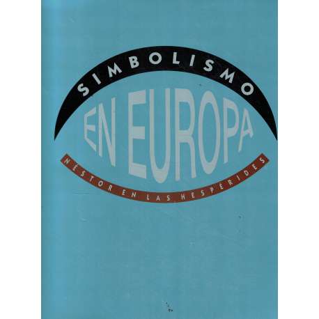 Simbolismo en Europa. Néstor en las hespérides