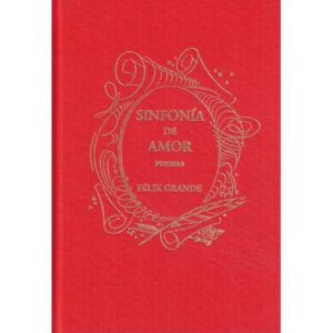 Sinfonía de amor. Poemas