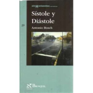Sístole y Diástole
