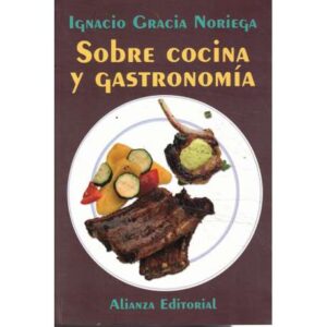 Sobre cocina y gastronomía