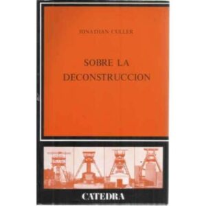 Sobre la Deconstrucción