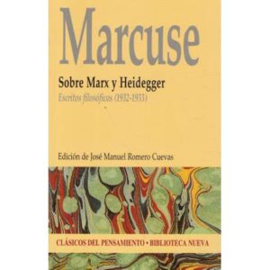 Sobre Marx y Heidegger. Escritos filosóficos (1932-1933)
