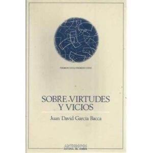 Sobre virtudes y vicios