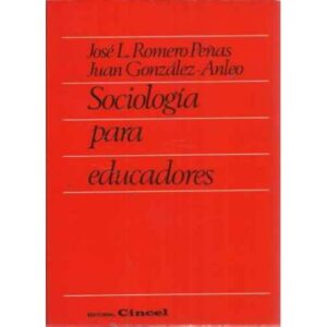 SOCIOLOGÍA PARA EDUCADORES