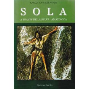 Sola a través de la Selva Amazónica