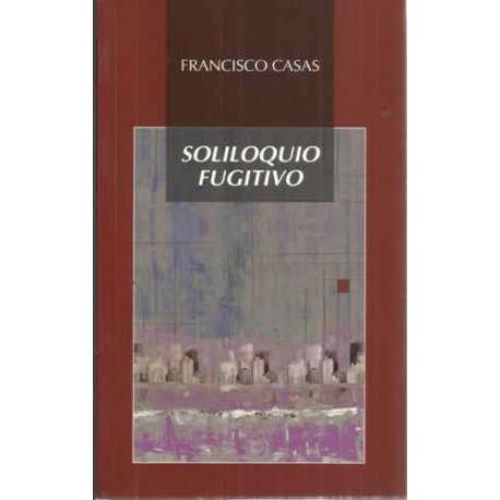 SOLILOQUIO FUGITIVO